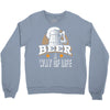 Beer A Way Of Life Crewneck Sweatshirt