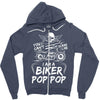 You Cant Scare Me I am Biker Pop Pop Zipper Hoodie