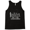 i'm a hooker on the weekends Tank Top