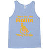 they see me rollin Tank Top