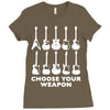 choose your weapon funny Ladies Fitted T-Shirt