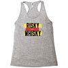 risky after whisky Racerback Tank