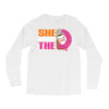 She Wants The D - Dunkin Donuts Long Sleeve Shirts