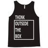 think outside the box Tank Top