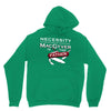 necessity is the mother Unisex Hoodie