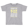 i'm black ya'll Toddler T-shirt