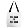 The Best Of The Best Tote Bags