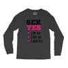 SEX YES HOT SEX SAFE SEX GREAT SEX Long Sleeve Shirts