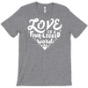 love is a four legged word T-Shirt