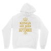kings are born  september Unisex Hoodie