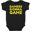 Gamers Gonna Game Baby Bodysuit