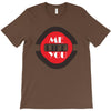 me you T-Shirt