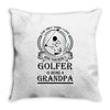 Golfer Grandpa Throw Pillow