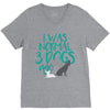 I WAS NORMAL 3 DOGS AGO V-Neck Tee