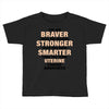 Braver Stronger Smarter Uterine Cancer Awareness Toddler T-shirt