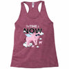 the time is now Racerback Tank