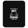 Awesome Friend Looks Like Mousepad