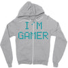 I'm Gamer Zipper Hoodie