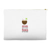 drink in my hand Accessory Pouches