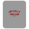 joe kelly fight club boston Mousepad