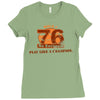 rule 76 play like a champion Ladies Fitted T-Shirt