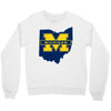 ohio for michigan Crewneck Sweatshirt