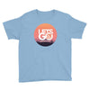 Lets Go Youth Tee