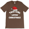 this girl loves christmas T-Shirt