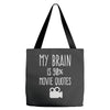 my brain is 90% movie quotes Tote Bags