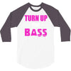 turn up the bass 3/4 Sleeve Shirt