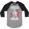 Sorry If My Patriotism Offends You 3/4 Sleeve Shirt