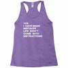 life didn't come with instructions Racerback Tank