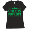 cheers fckers Ladies Fitted T-Shirt