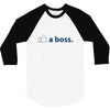 like a boss 3/4 Sleeve Shirt