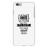 go to a place you have never been iPhone 6 Plus/6s Plus Case