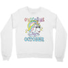 unicorns are born in october cute unicorn Crewneck Sweatshirt