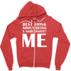 best thing about being a narcissist Zipper Hoodie