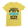 I've Been Called A Lot Of Names But Pop Pop Is My Favorite Ladies Fitted T-Shirt