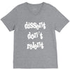 dissent dont relent V-Neck Tee