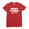 nerdy shirt Ladies Fitted T-Shirt