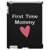 first time mommy iPad 3 and 4 Case