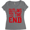 outlaws to the end 2 Women's Triblend Scoop T-shirt