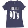 born in 90s Ladies Fitted T-Shirt