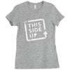 this side up funny drinking Ladies Fitted T-Shirt
