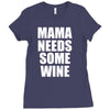 mamma needs some wine Ladies Fitted T-Shirt