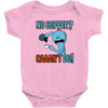 caaan't do! Baby Bodysuit