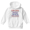 obama   the man   the myth   the legen Youth Hoodie