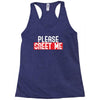 greet me Racerback Tank