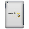 Mom to Bee Unknown Gender iPad Mini