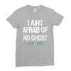 i aint afraid Ladies Fitted T-Shirt